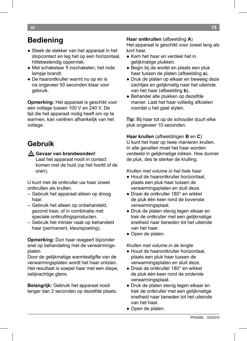 Bediening, Gebruik | Bosch PHS3651 Haarglätter BrilliantCare Business User Manual | Page 19 / 64