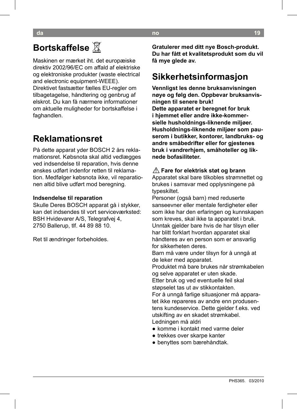Bortskaffelse, Reklamationsret, Sikkerhetsinformasjon | Bosch PHS3651 Haarglätter BrilliantCare Business User Manual | Page 23 / 64