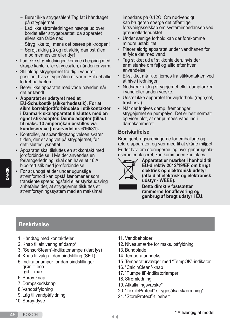 Beskrivelse | Bosch Kompakt-Dampfgenerator Sensixx´x DI90 AntiShine TDI903231A anthrazit metallic rosso rot User Manual | Page 48 / 160