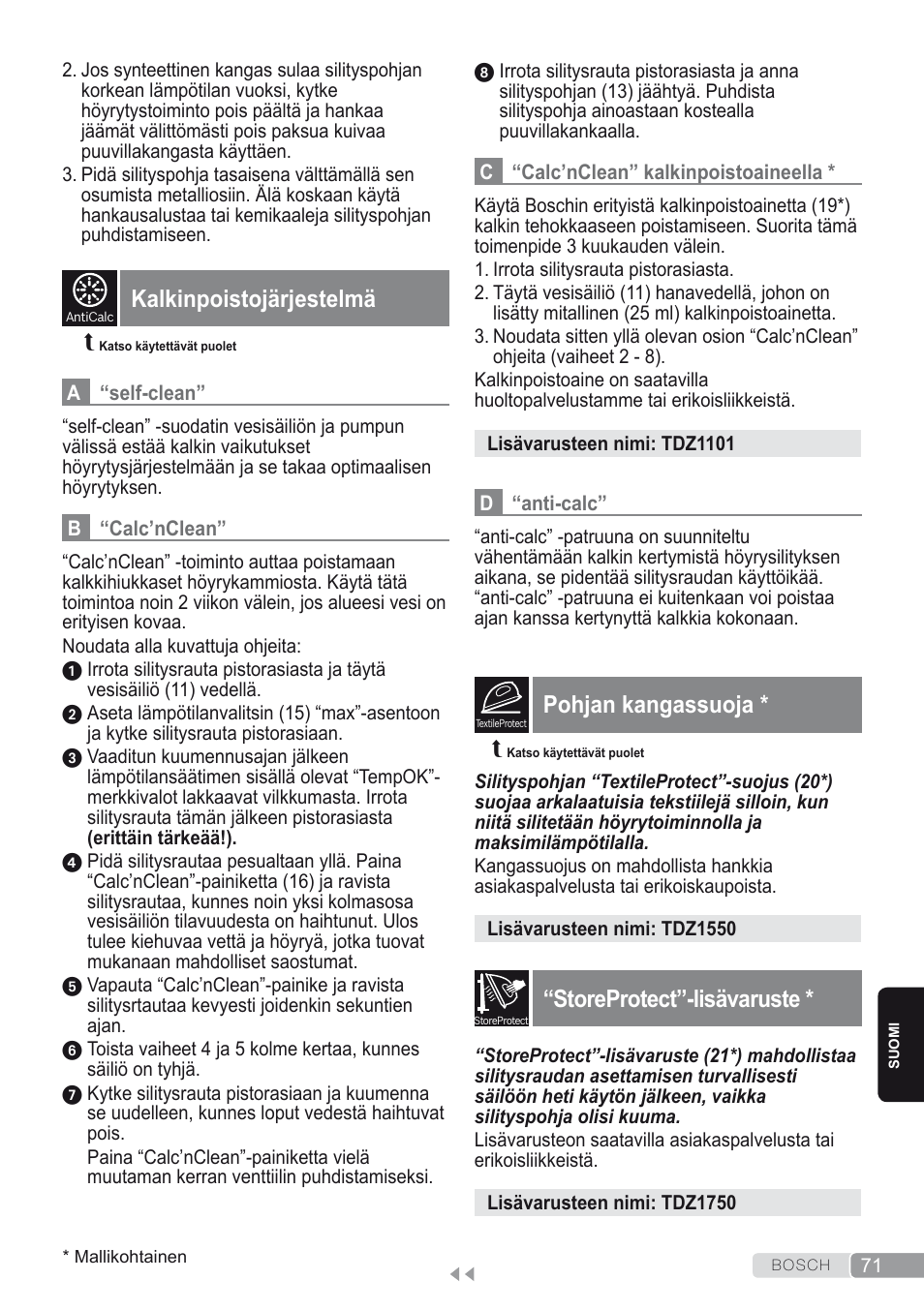 Kalkinpoistojärjestelmä, Pohjan kangassuoja, Storeprotect”-lisävaruste | Bosch Kompakt-Dampfgenerator Sensixx´x DI90 AntiShine TDI903231A anthrazit metallic rosso rot User Manual | Page 73 / 160