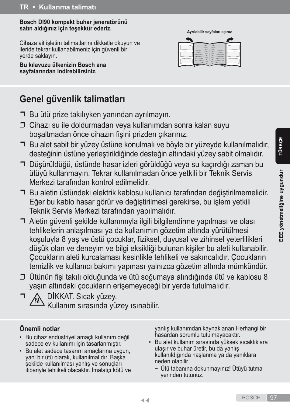 Türkçe, Genel güvenlik talimatları | Bosch Kompakt-Dampfgenerator Sensixx´x DI90 AntiShine TDI903231A anthrazit metallic rosso rot User Manual | Page 99 / 160
