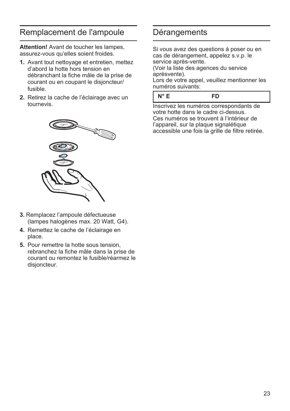 Remplacement de l'ampoule, Dérangements | Bosch DWK096652 Edelstahl User Manual | Page 23 / 84