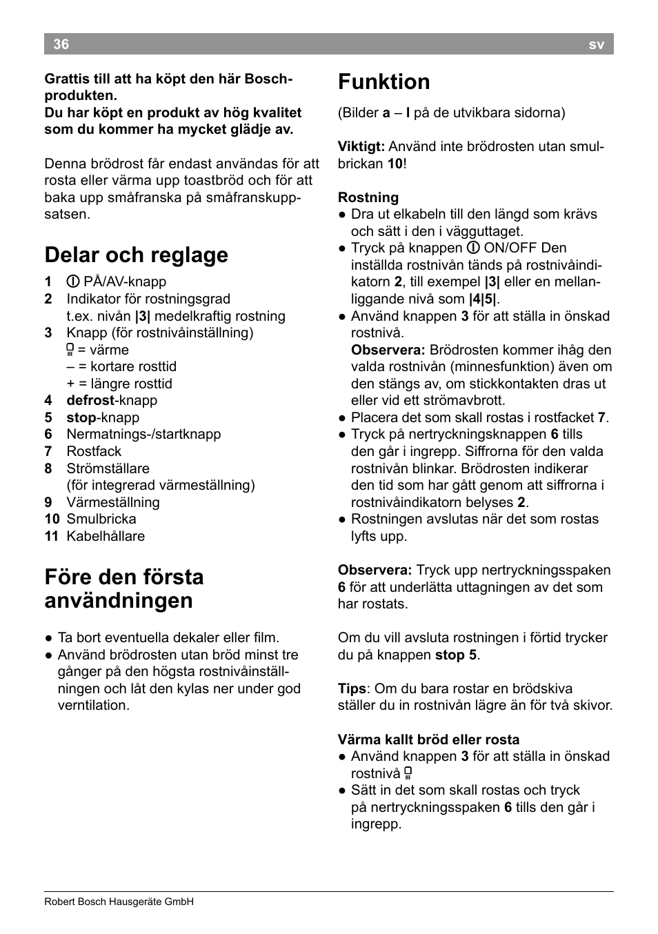 Delar och reglage, Före den första användningen, Funktion | Bosch TAT8613 Kompakt-Toaster EdelstahlKunststoff Styline Primärfarbe schwarz Sekundärfarbe schwarz User Manual | Page 38 / 96