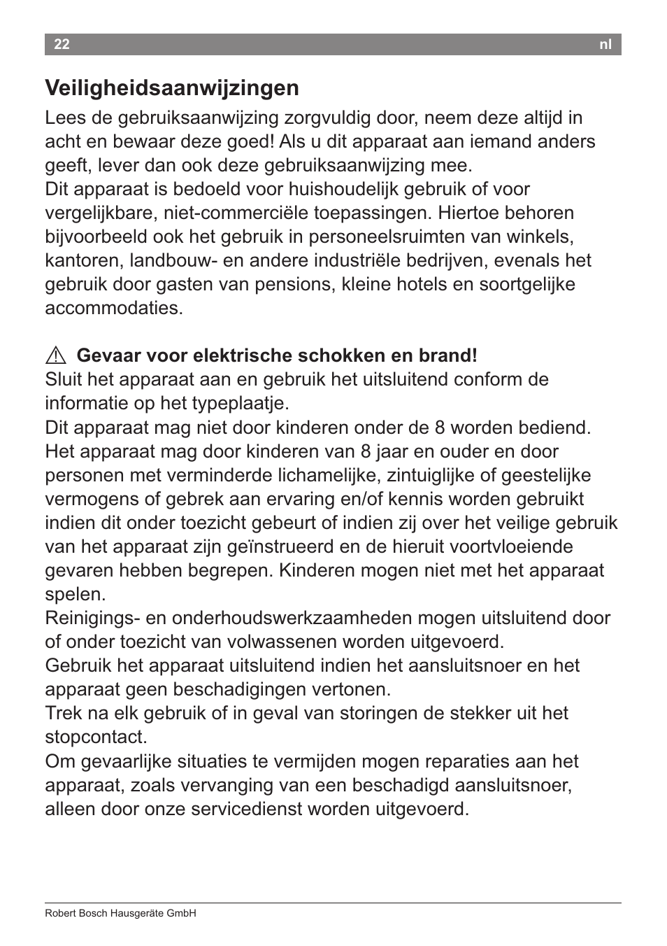 Veiligheidsaanwijzingen | Bosch PHD5781 Haartrockner BrilliantCare Business User Manual | Page 24 / 106