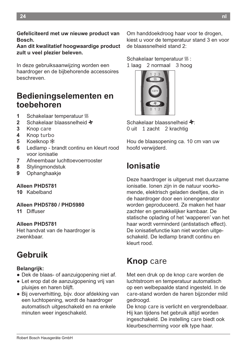 Gefeliciteerd met uw nieuwe product van bosch, Bedieningselementen en toebehoren, Gebruik | Ionisatie, Knop care | Bosch PHD5781 Haartrockner BrilliantCare Business User Manual | Page 26 / 106