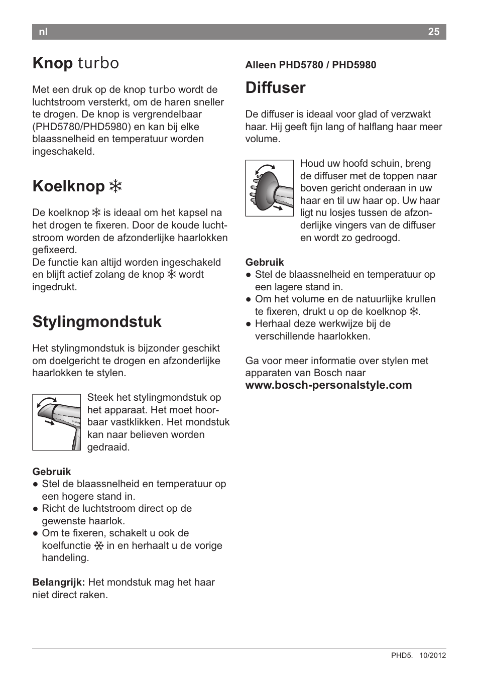 Koelknop 3, Stylingmondstuk, Gebruik | Alleen phd5780 / phd5980, Diffuser, Knop turbo | Bosch PHD5781 Haartrockner BrilliantCare Business User Manual | Page 27 / 106