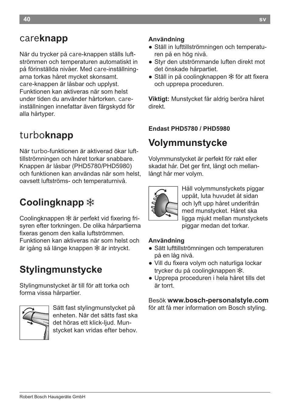 Careknapp, Turboknapp, Coolingknapp 3 | Stylingmunstycke, Användning, Endast phd5780 / phd5980, Volymmunstycke, Anvandning, Care knapp, Turbo knapp | Bosch PHD5781 Haartrockner BrilliantCare Business User Manual | Page 42 / 106