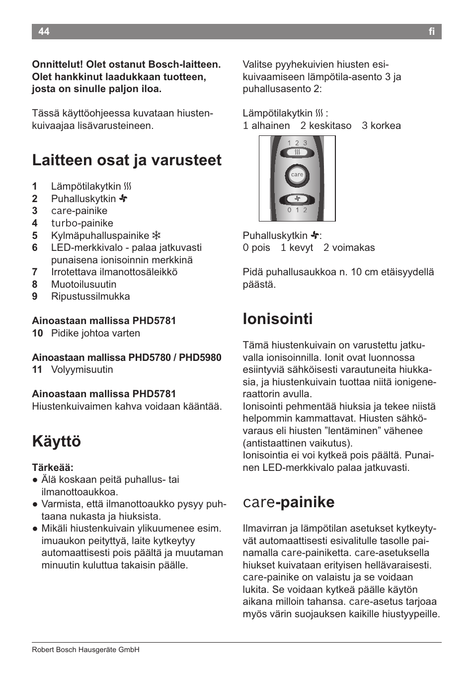 Laitteen osat ja varusteet, Käyttö, Tärkeää | Lonisointi, Care-painike, Care -painike | Bosch PHD5781 Haartrockner BrilliantCare Business User Manual | Page 46 / 106