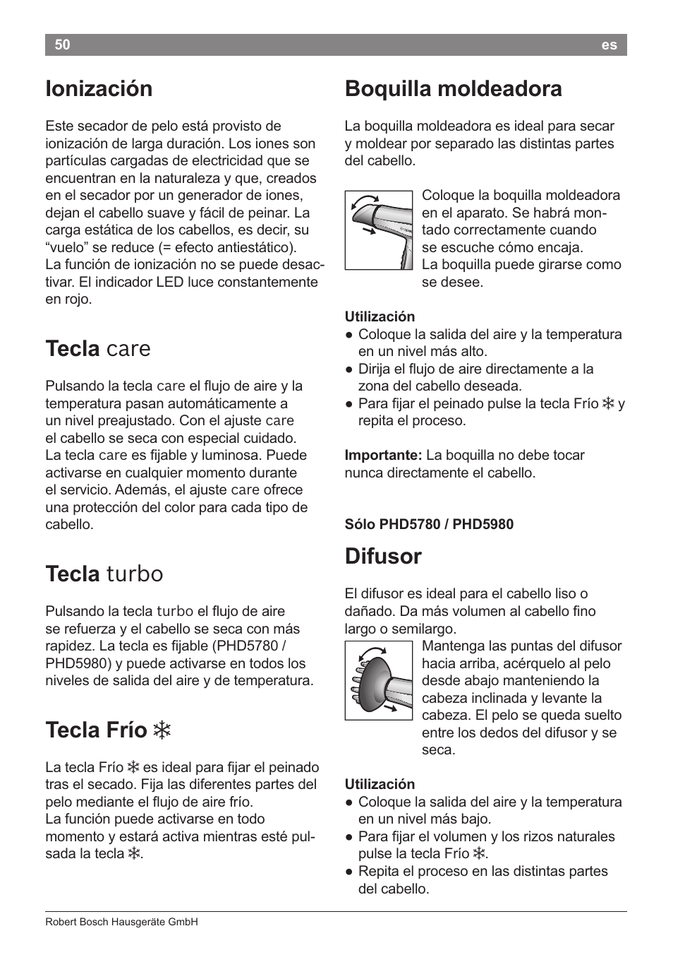 Boquilla moldeadora, Tecla care, Tecla frío 3 | Utilización, Sólophd5780/phd5980, Difusor, Ionización boquilla moldeadora, Tecla turbo | Bosch PHD5781 Haartrockner BrilliantCare Business User Manual | Page 52 / 106