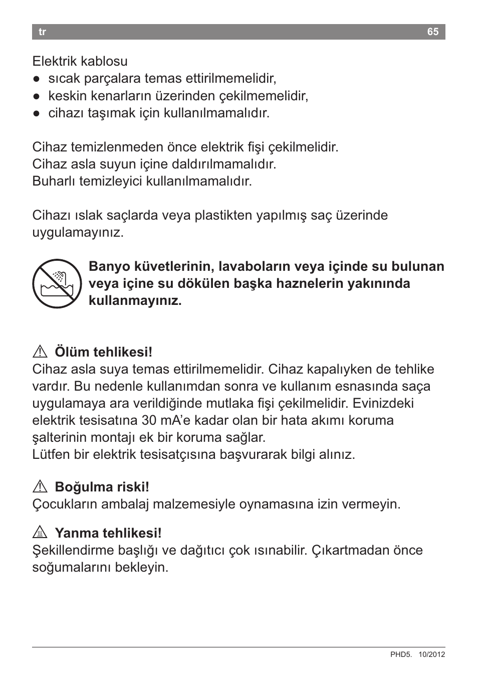 A bogulma riski, A yanma tehlikesi | Bosch PHD5781 Haartrockner BrilliantCare Business User Manual | Page 67 / 106