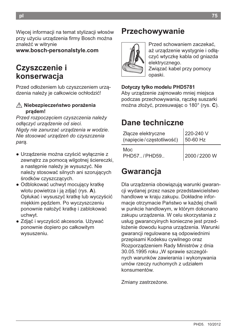 Czyszczenie i konserwacja, A niebezpieczenstwo porazenia prüdem, Przechowywanie | Dotyczy tylko modelu phd5781, Dane techniczne, Gwarancja | Bosch PHD5781 Haartrockner BrilliantCare Business User Manual | Page 77 / 106