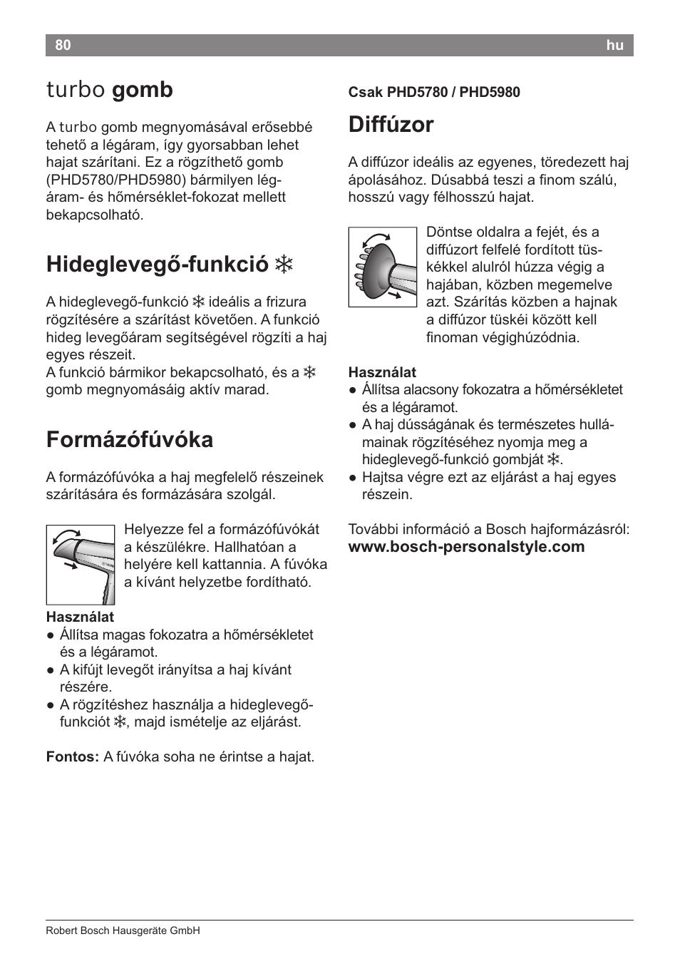 Hideglevego-funkció 3, Formázófúvóka, Használat | Csak phd5780 / phd5980, Diffúzor, Turbo gomb | Bosch PHD5781 Haartrockner BrilliantCare Business User Manual | Page 82 / 106