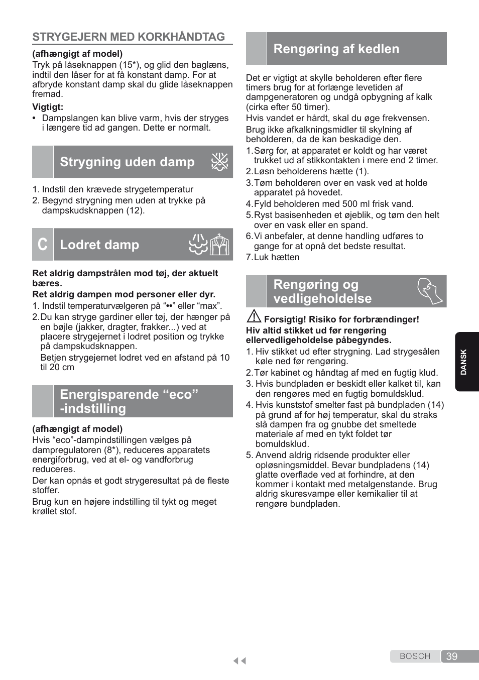 Strygejern med korkhåndtag, Strygning uden damp, C. lodret damp | Energisparende “eco” -indstilling, Rengøring af kedlen, Rengøring og vedligeholdelse, Lodret damp | Bosch TDS1624000 weiß Flieder Dampfstation Sensixx B10L User Manual | Page 39 / 122