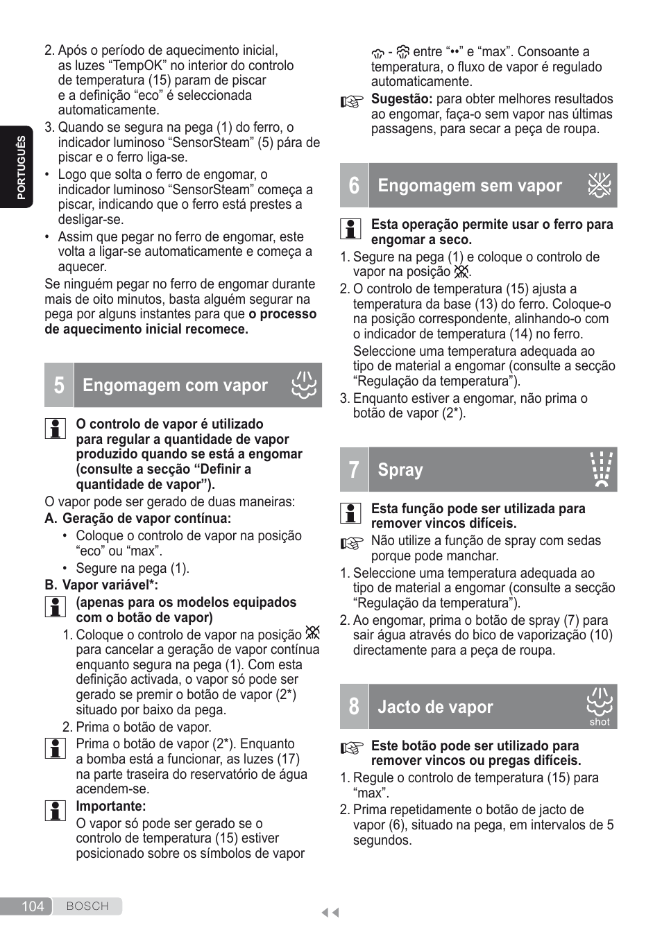 5 engomagem com vapor, 6 engomagem sem vapor, 7 spray | 8 jacto de vapor | Bosch Kompakt-Dampfgenerator Sensixx´x DI90 AntiShine TDI902836A magic night blue weiß User Manual | Page 104 / 188