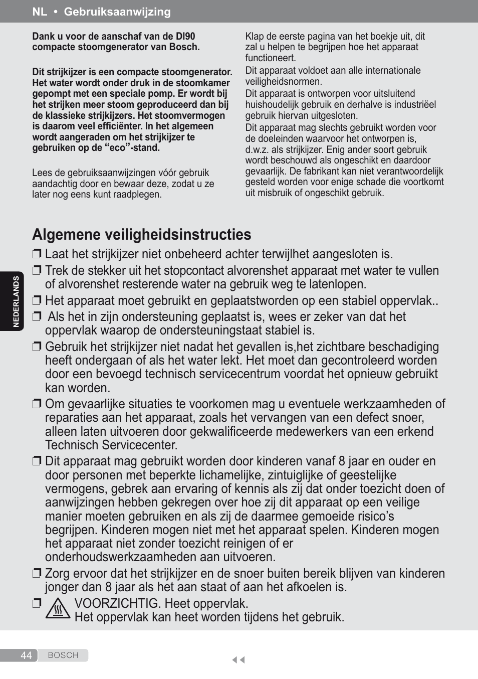 Nederlands, Algemene veiligheidsinstructies | Bosch Kompakt-Dampfgenerator Sensixx´x DI90 AntiShine TDI902836A magic night blue weiß User Manual | Page 44 / 188