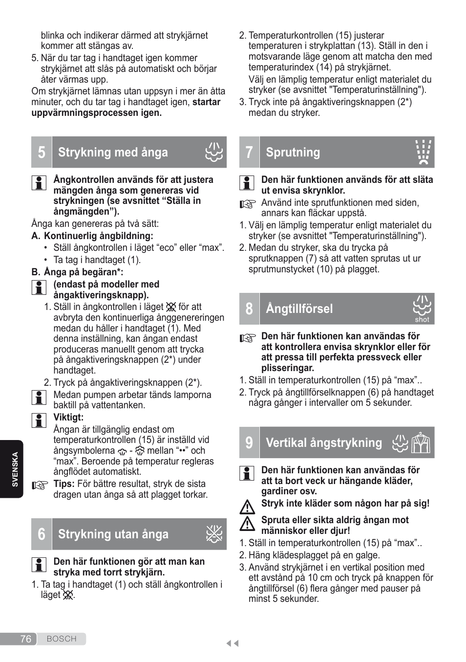 5 strykning med ånga, 6 strykning utan ånga, 7 sprutning | 8 ångtillförsel, 9 vertikal ångstrykning | Bosch Kompakt-Dampfgenerator Sensixx´x DI90 AntiShine TDI902836A magic night blue weiß User Manual | Page 76 / 188