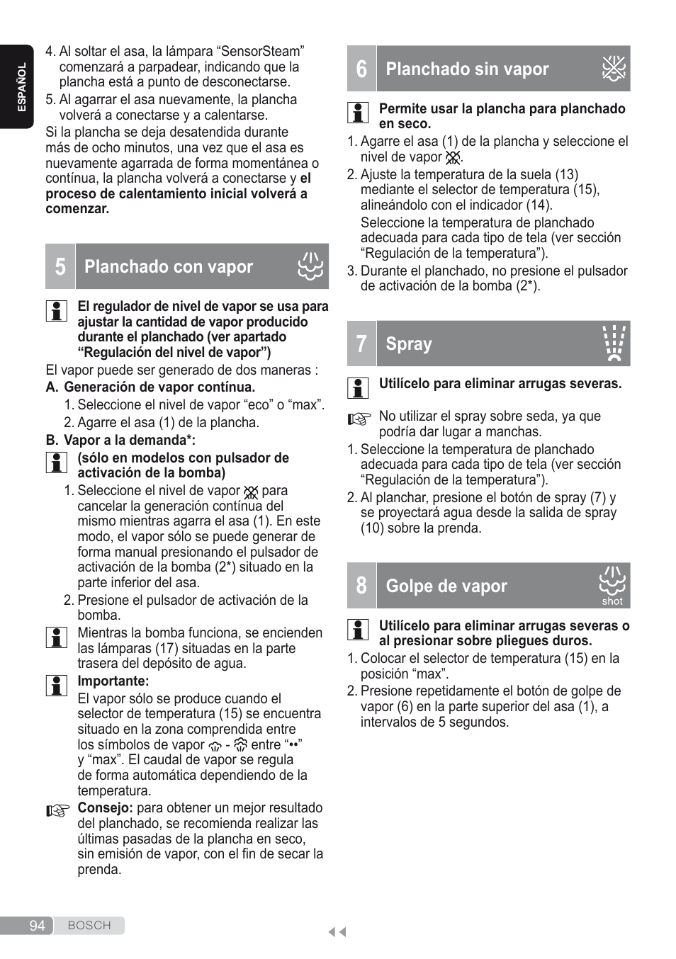 5 planchado con vapor, 6 planchado sin vapor, 7 spray | 8 golpe de vapor | Bosch Kompakt-Dampfgenerator Sensixx´x DI90 AntiShine TDI902836A magic night blue weiß User Manual | Page 94 / 188