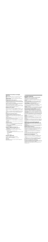 Montaggio sopra il cassetto, figura 2a, Montaggio su forno, figura 2b, Montaggio sopra lavastoviglie, figura 2c | Ventilazione, figura 3, Installare l'apparecchio, figure 4/5, Avvertenza, Smontare l'apparecchio, Attenzione, Belangrijke aanwijzingen, Aanwijzing | Bosch PIE375N14E Edelstahl Comfort-Profil Induktions-Domino Glaskeramik User Manual | Page 6 / 13