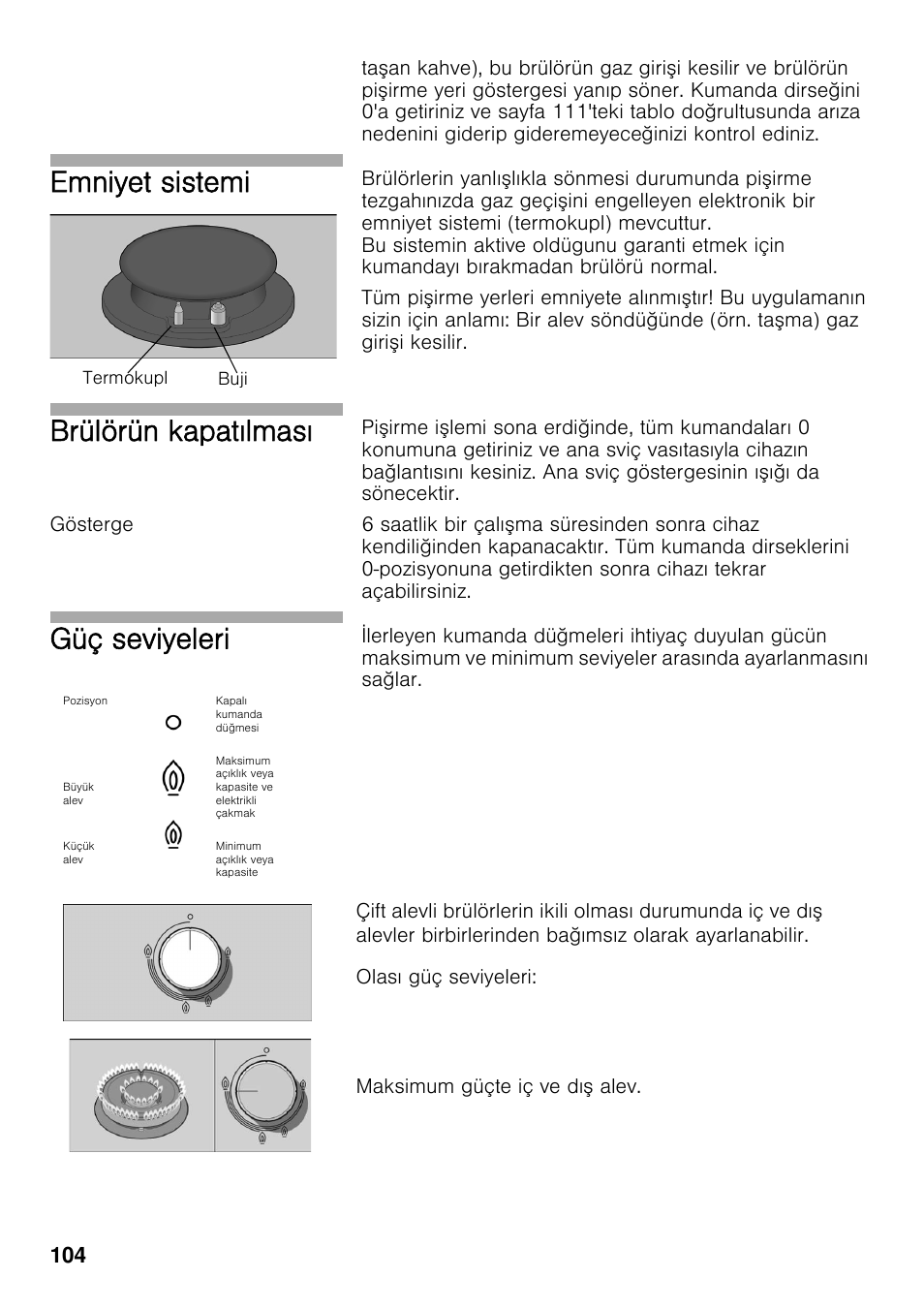 Gösterge, Emniyet sistemi, Brülörün kapatılması | Güç seviyeleri | Bosch PRS926F70E Gas-Kochstelle Glaskeramik 90 cm User Manual | Page 103 / 111