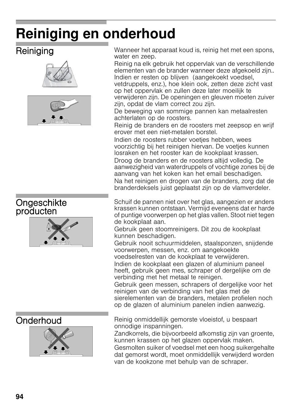 Reiniging en onderhoud, Reiniging, Ongeschikte producten | Onderhoud | Bosch PRS926F70E Gas-Kochstelle Glaskeramik 90 cm User Manual | Page 93 / 111