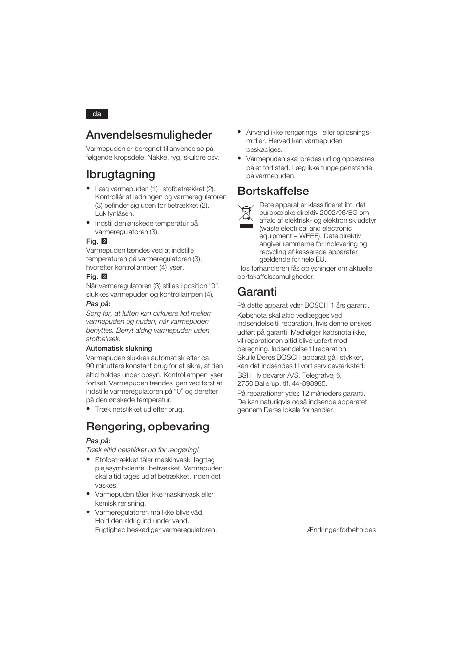 Ibrugtagning, Rengøring, opbevaring, Bortskaffelse | Garanti, Anvendelsesmuligheder | Bosch PFP5030 Rücken- und Nackenkissen relaxxtherm sports User Manual | Page 15 / 47