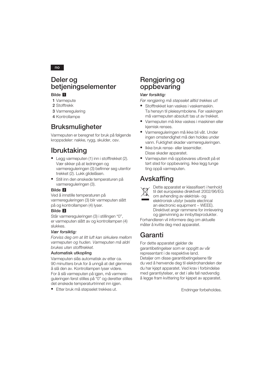 Deler og betjeningselementer, Ibruktaking, Rengjøring og oppbevaring | Avskaffing, Garanti, Bruksmuligheter | Bosch PFP5030 Rücken- und Nackenkissen relaxxtherm sports User Manual | Page 17 / 47