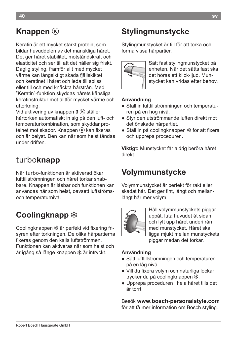 Knappen, Turbo knapp, Coolingknapp | Stylingmunstycke, Volymmunstycke | Bosch PHD5987 Haartrockner BrilliantCare Keratin Advance User Manual | Page 42 / 112