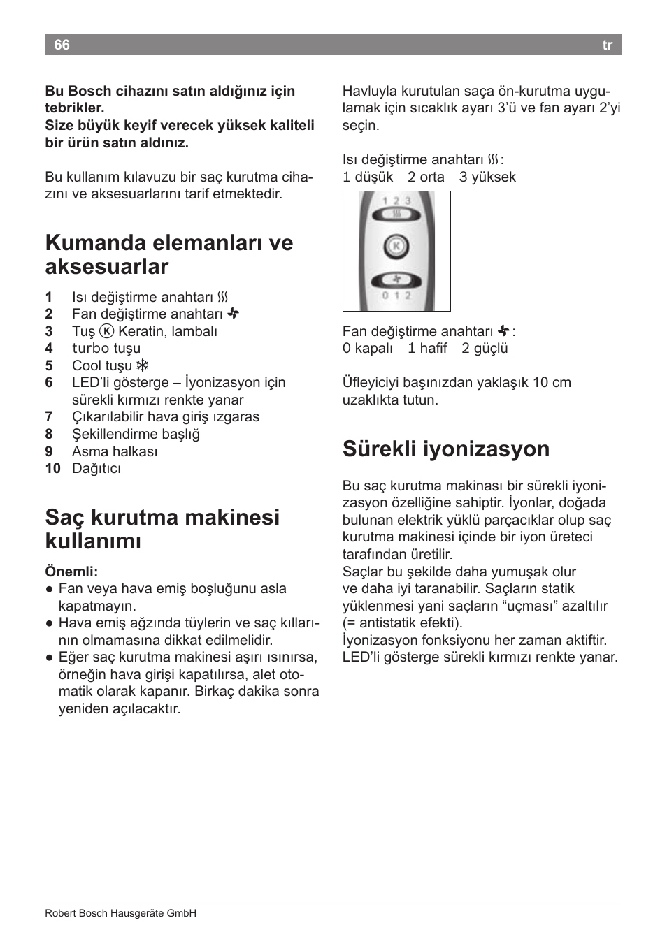 Kumanda elemanları ve aksesuarlar, Saç kurutma makinesi kullanımı, Sürekli iyonizasyon | Bosch PHD5987 Haartrockner BrilliantCare Keratin Advance User Manual | Page 68 / 112