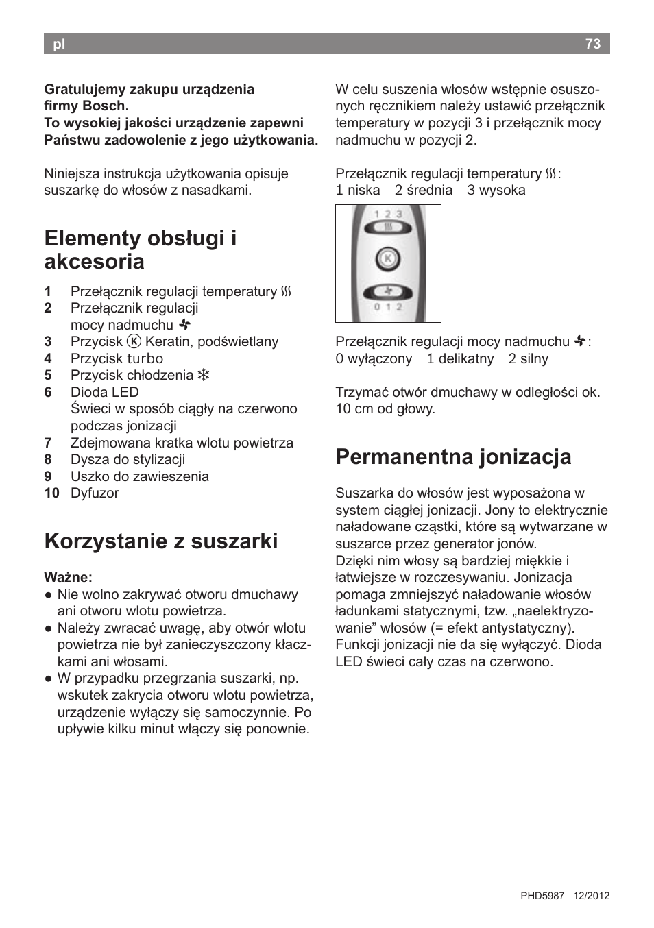 Elementy obsługi i akcesoria, Korzystanie z suszarki, Permanentna jonizacja | Bosch PHD5987 Haartrockner BrilliantCare Keratin Advance User Manual | Page 75 / 112