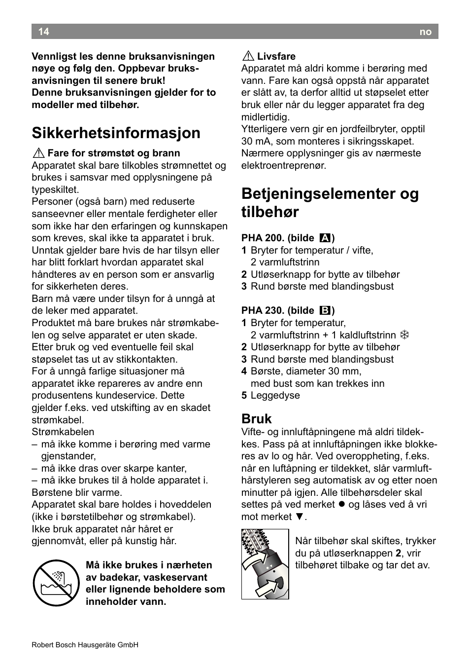 Betjeningselementer og tilbehør, Sikkerhetsinformasjon, Bruk | Bosch PHA2300 Warmluftstylingbürste beautixx curly User Manual | Page 16 / 47