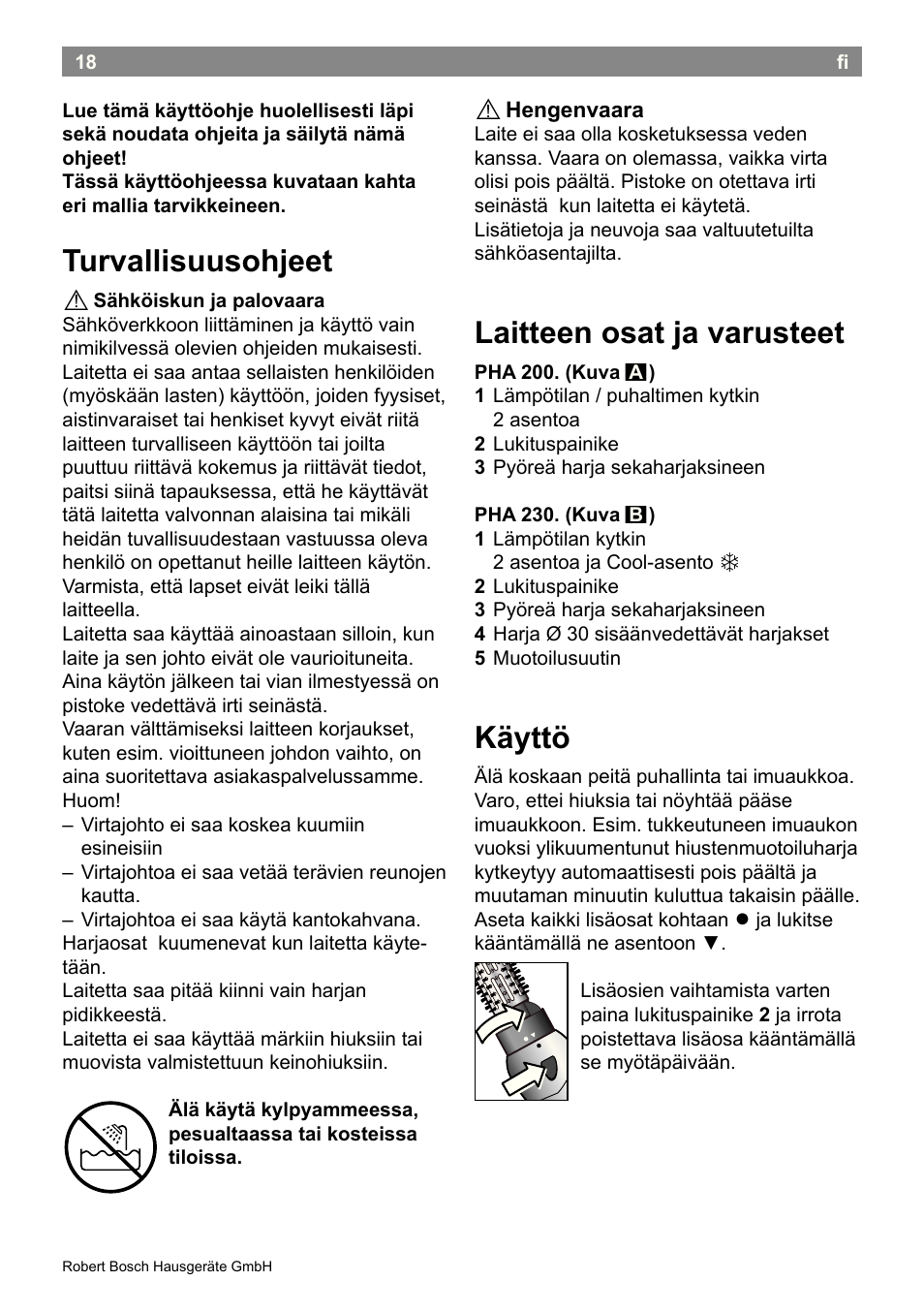 Laitteen osat ja varusteet, Käyttö, Turvallisuusohjeet | Bosch PHA2300 Warmluftstylingbürste beautixx curly User Manual | Page 20 / 47