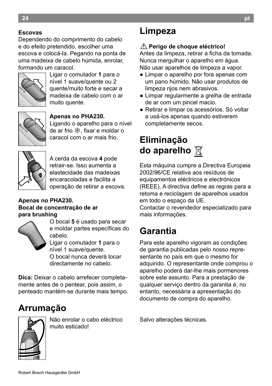 Limpeza, Eliminação do aparelho, Garantia | Arrumação | Bosch PHA2300 Warmluftstylingbürste beautixx curly User Manual | Page 26 / 47