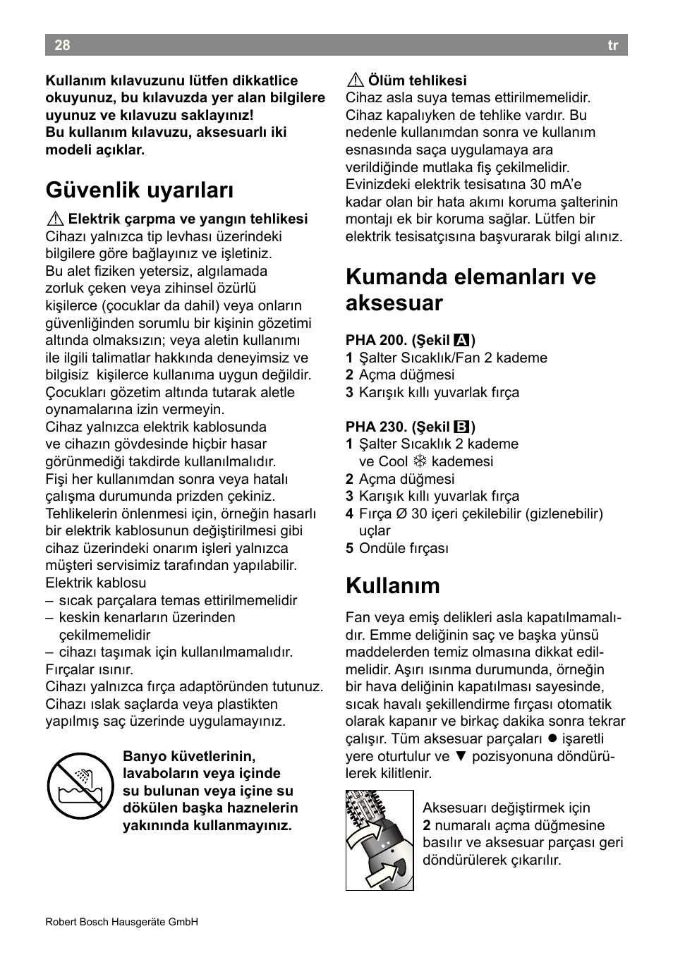 Güvenlik uyarıları, Kumanda elemanları ve aksesuar, Kullanım | Bosch PHA2300 Warmluftstylingbürste beautixx curly User Manual | Page 30 / 47
