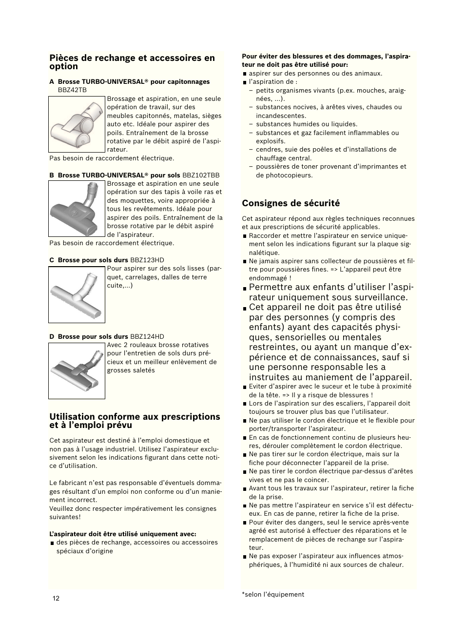 Consignesdesécurité, Piècesderechangeetaccessoiresen option | Bosch Roxx´x HomeProfessional Beutelloser Bodenstaubsauger BGS6PRO2 titanium User Manual | Page 12 / 117