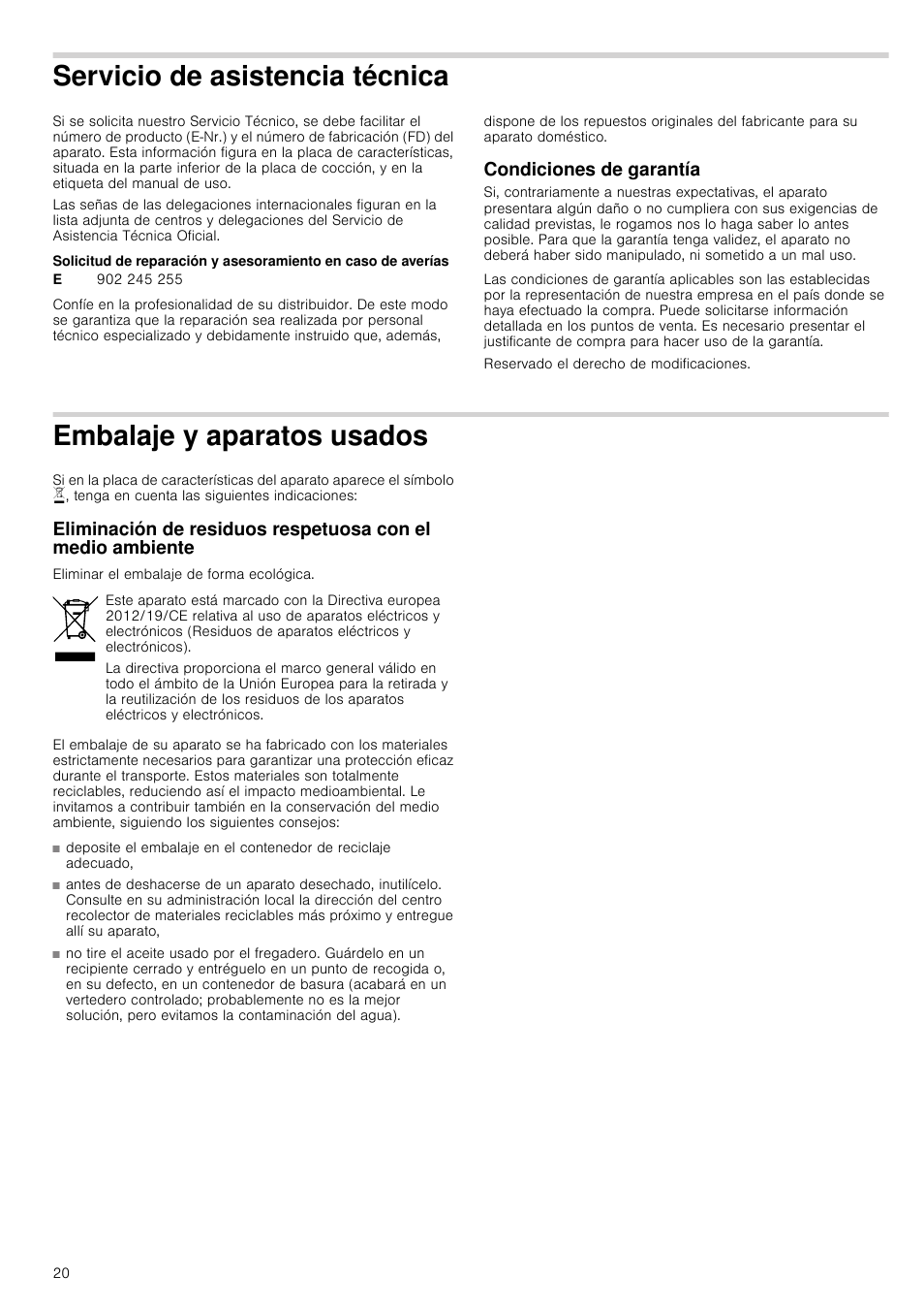 Servicio de asistencia técnica, Condiciones de garantía, Reservado el derecho de modificaciones | Embalaje y aparatos usados, Écnica condiciones de garantía, Os usados | Bosch PCQ875B21E Gas-Kochstelle Edelstahl 75 cm User Manual | Page 20 / 52