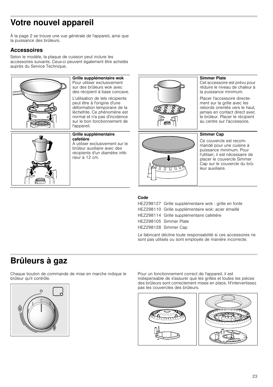 Votre nouvel appareil, Accessoires, Code | Brûleurs à gaz | Bosch PCQ875B21E Gas-Kochstelle Edelstahl 75 cm User Manual | Page 23 / 52