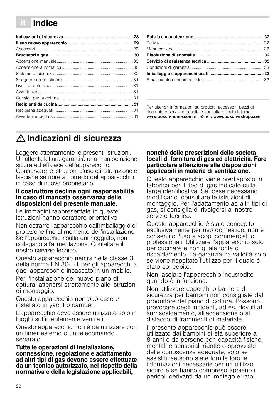 Â indice[it] istruzioni per l’uso, Indicazioni di sicurezza, Uzioni per l’uso | Indice | Bosch PCQ875B21E Gas-Kochstelle Edelstahl 75 cm User Manual | Page 28 / 52