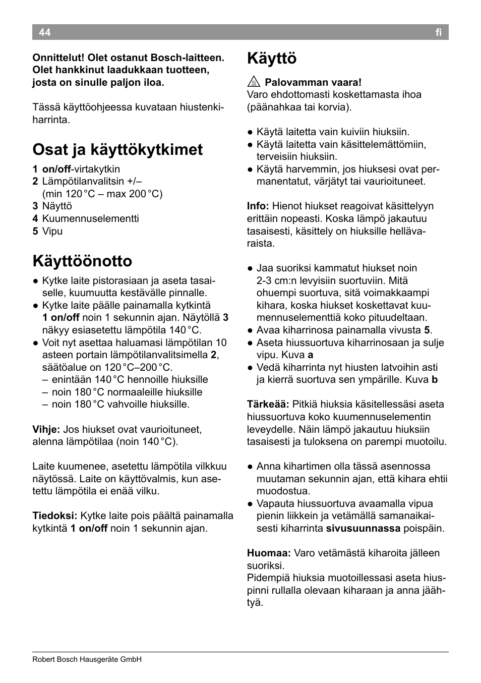 Osat ja käyttökytkimet, Käyttöönotto, Käyttö | Bosch PHC9790 Lockenstab ProSalon Big Hair User Manual | Page 46 / 108