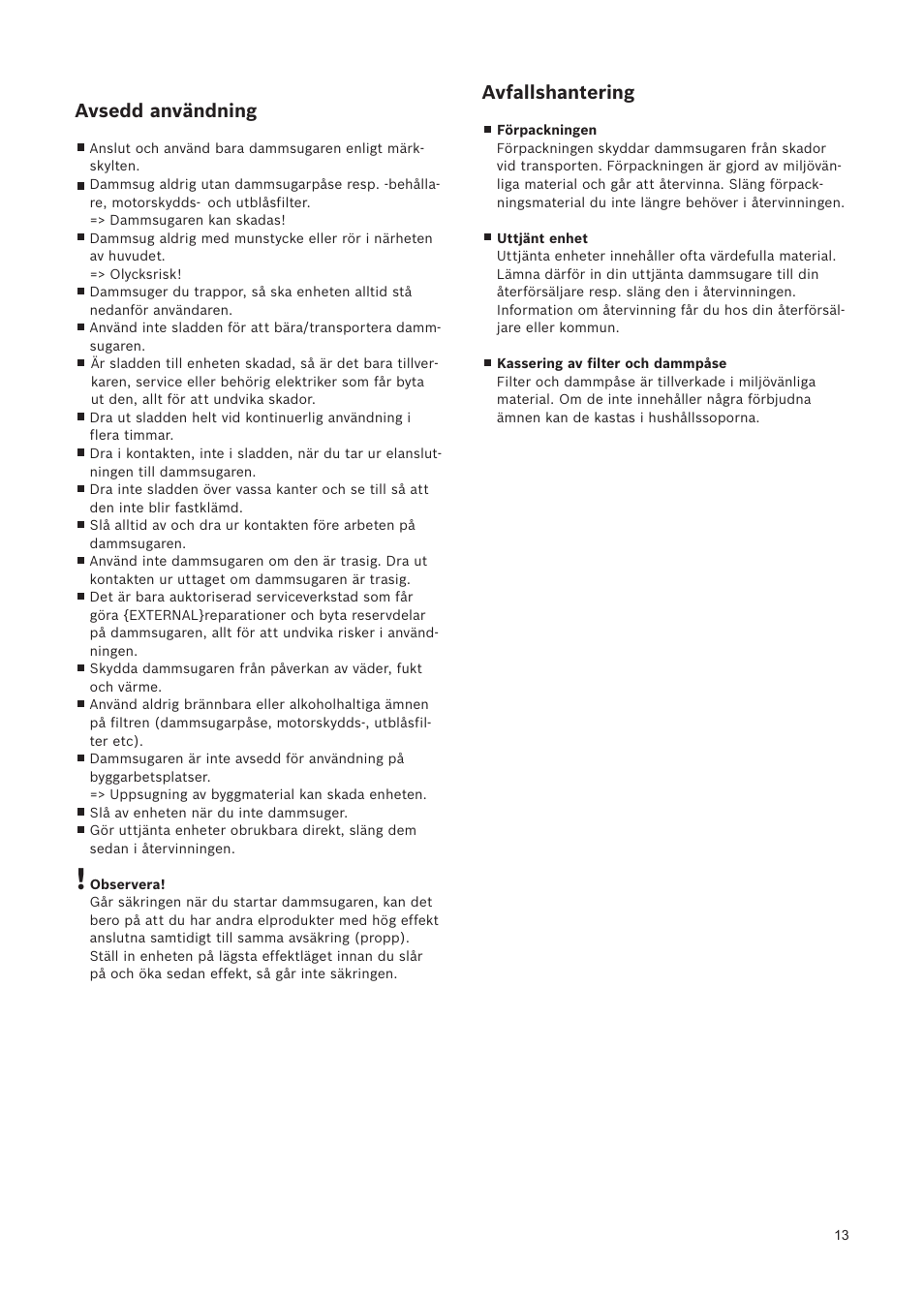 Avfallshantering, Avsedd användning | Bosch Relaxxx ProSilence66 Beutelloser Bodenstaubsauger BGS5SIL66A schwarz User Manual | Page 14 / 142
