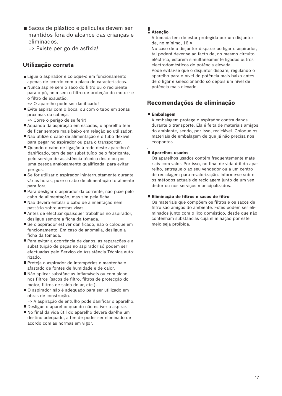 Recomendações de eliminação, Utilização correta | Bosch Relaxxx ProSilence66 Beutelloser Bodenstaubsauger BGS5SIL66A schwarz User Manual | Page 18 / 142