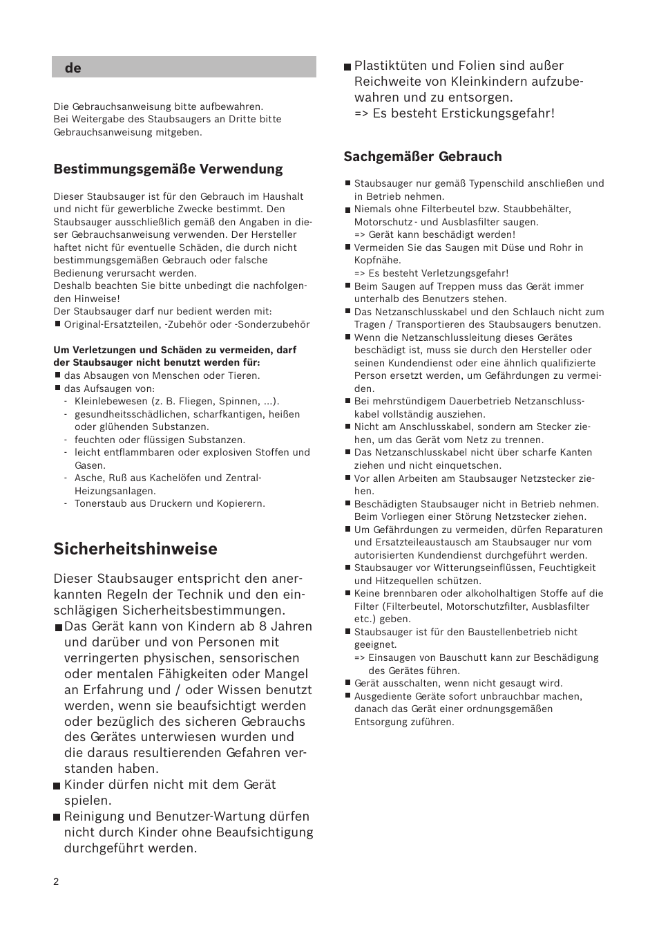Sicherheitshinweise, Sachgemäßer gebrauch, Bestimmungsgemäße verwendung | Bosch Relaxxx ProSilence66 Beutelloser Bodenstaubsauger BGS5SIL66A schwarz User Manual | Page 3 / 142