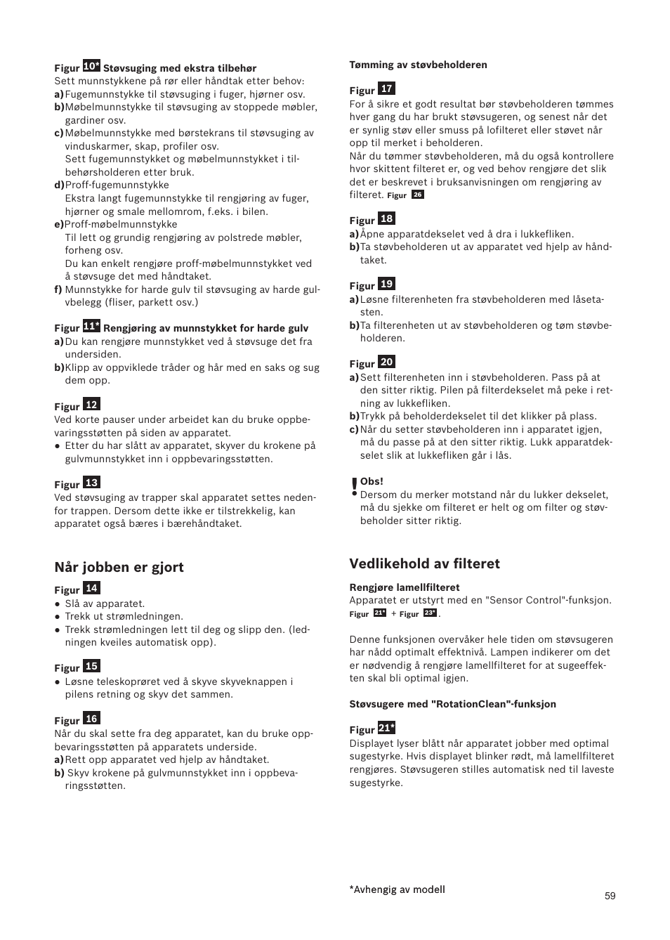 Når jobben er gjort, Vedlikehold av ﬁlteret | Bosch Relaxxx ProSilence66 Beutelloser Bodenstaubsauger BGS5SIL66A schwarz User Manual | Page 60 / 142