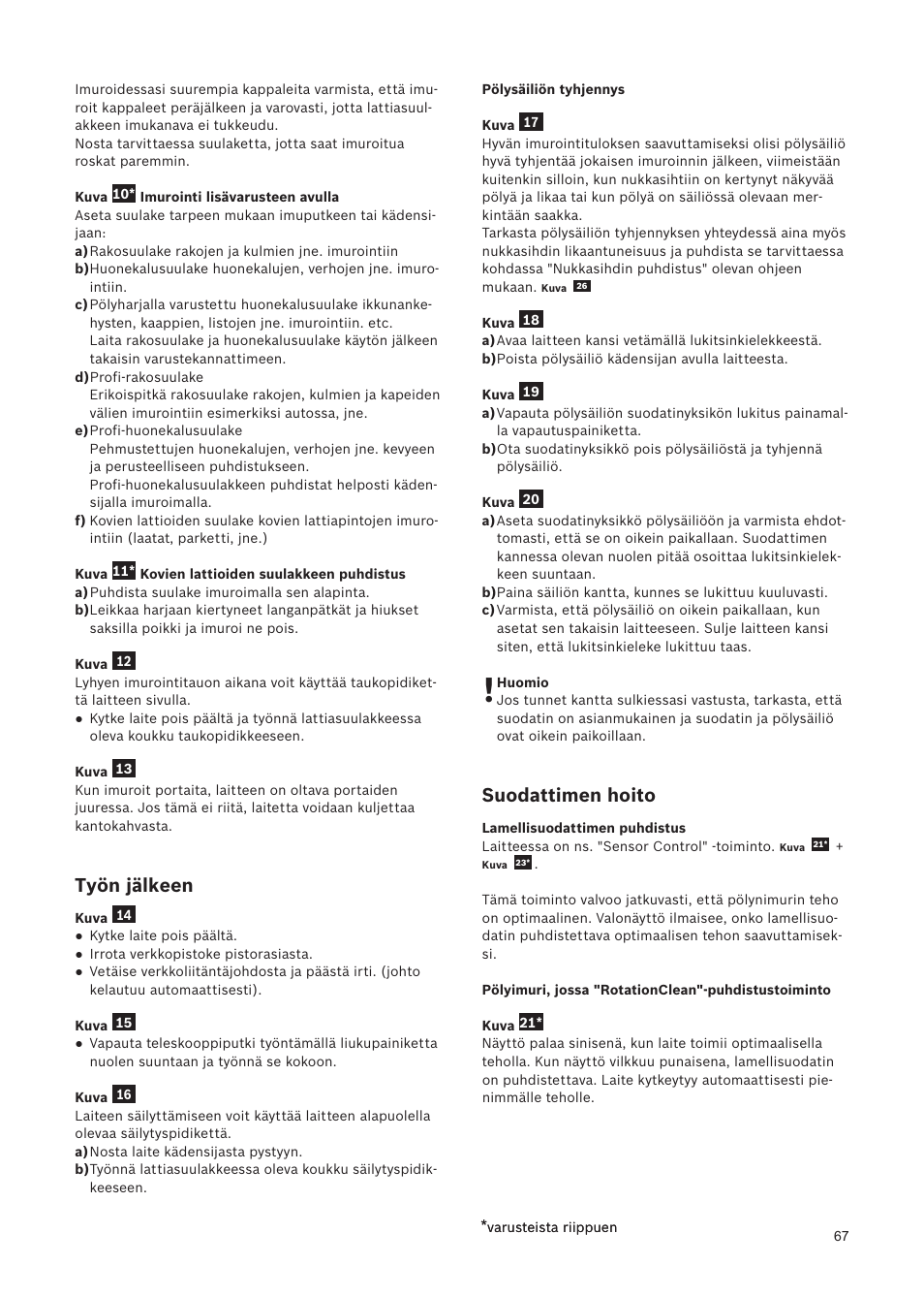Työn jälkeen, Suodattimen hoito | Bosch Relaxxx ProSilence66 Beutelloser Bodenstaubsauger BGS5SIL66A schwarz User Manual | Page 68 / 142