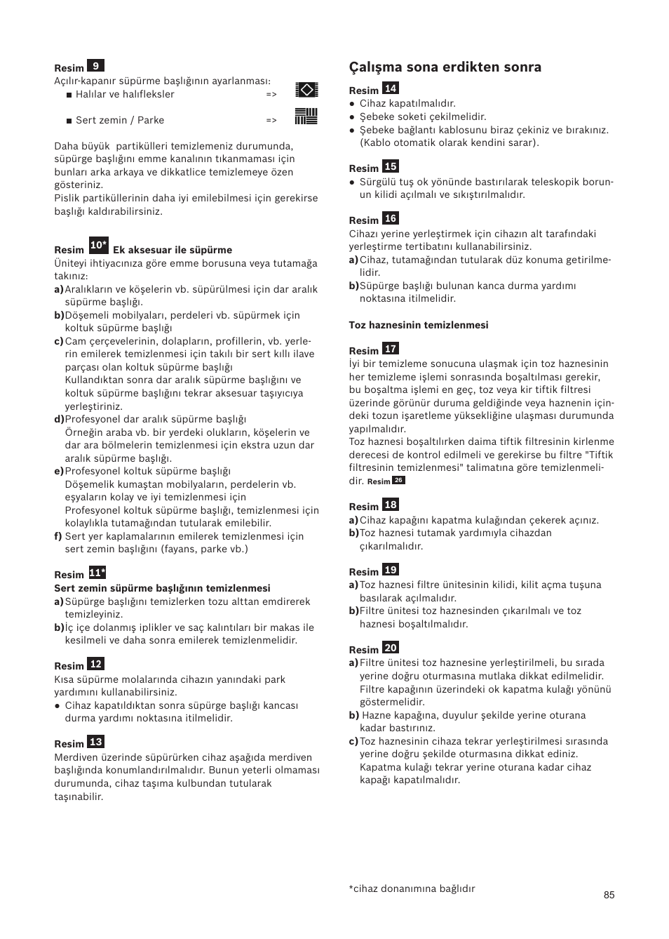 Çalışma sona erdikten sonra | Bosch Relaxxx ProSilence66 Beutelloser Bodenstaubsauger BGS5SIL66A schwarz User Manual | Page 86 / 142