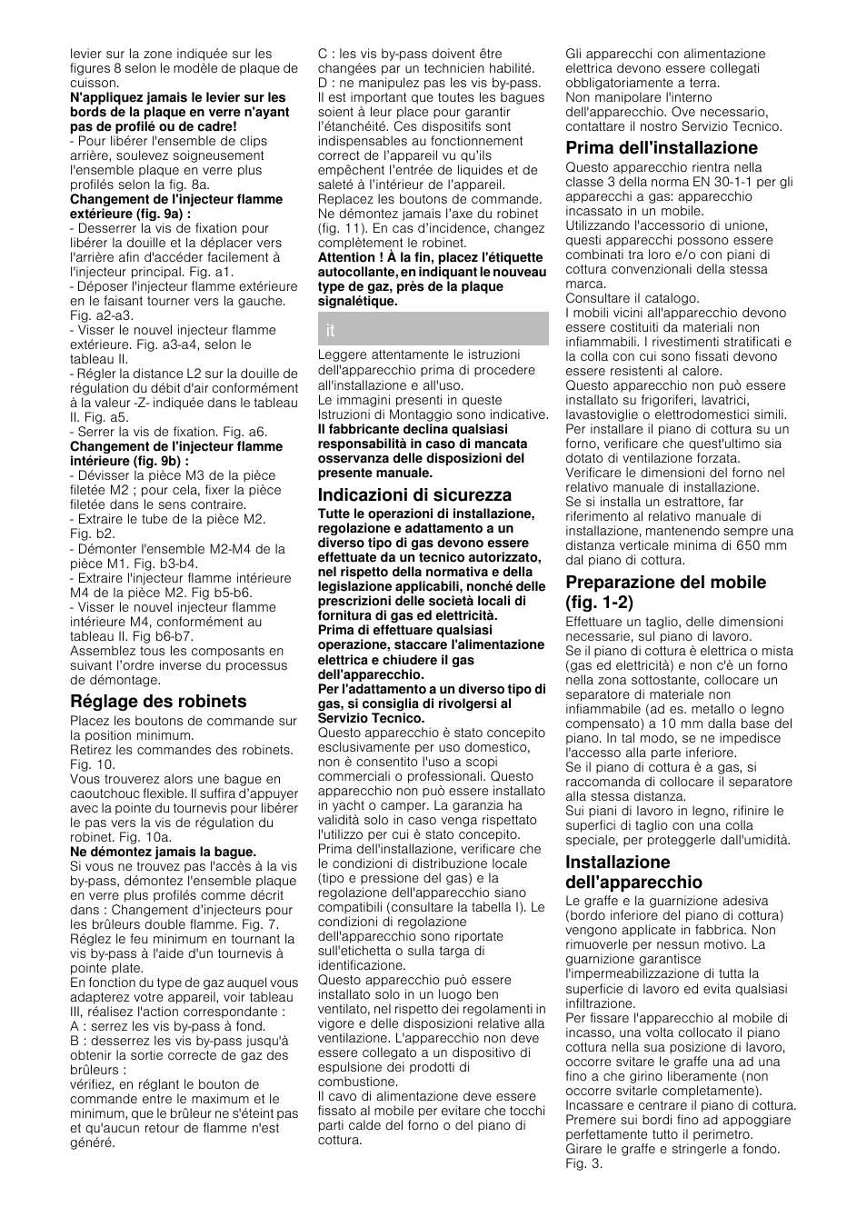 Réglage des robinets, Indicazioni di sicurezza, Prima dell'installazione | Preparazione del mobile (fig. 1-2), Installazione dell'apparecchio | Bosch PRB326B70E Gas-Kochstelle Glaskeramik 30 cm User Manual | Page 10 / 20