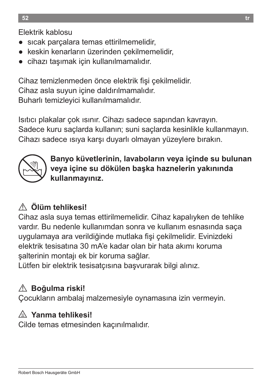 A ölüm tehlikesi, A bogulma riski, A yanma tehlikesi | Bosch PHS2105 Haarglätter beautixx creative User Manual | Page 54 / 84