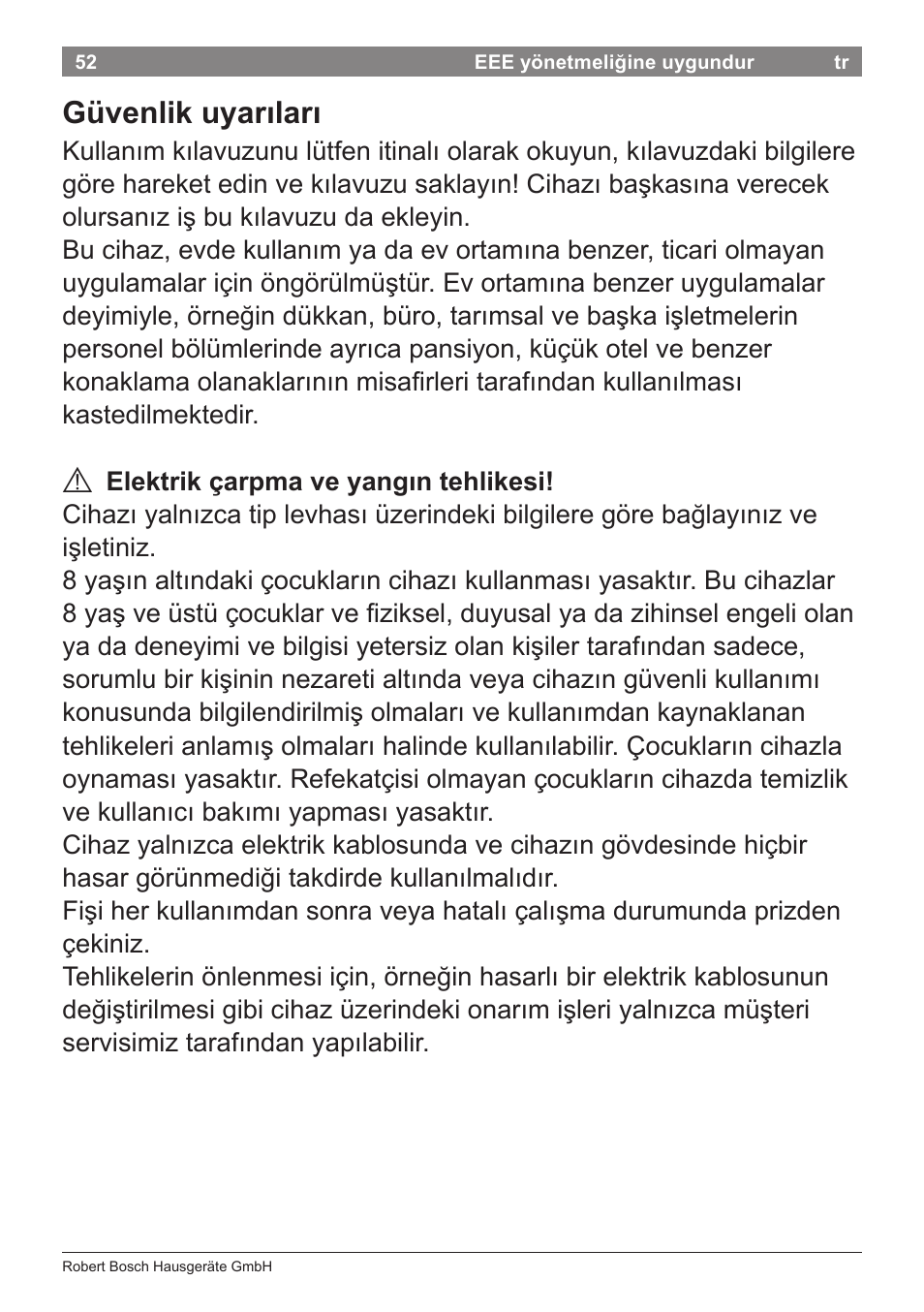 Güvenlik uyarıları | Bosch PHA5363 Warmluftstylingbürste BrilliantCare Quattro-Ion User Manual | Page 54 / 86