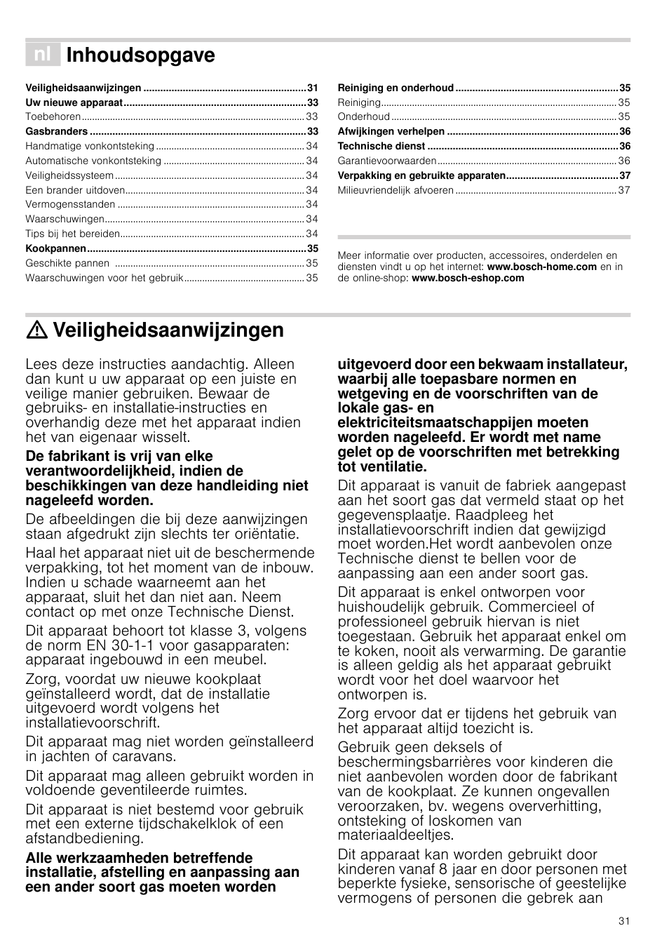 É inhoudsopgave[nl] gebruiksaanwijzing, Veiligheidsaanwijzingen, Jzing | Inhoudsopgave | Bosch PRS926B70E Gas-Kochstelle Glaskeramik 90 cm User Manual | Page 31 / 52
