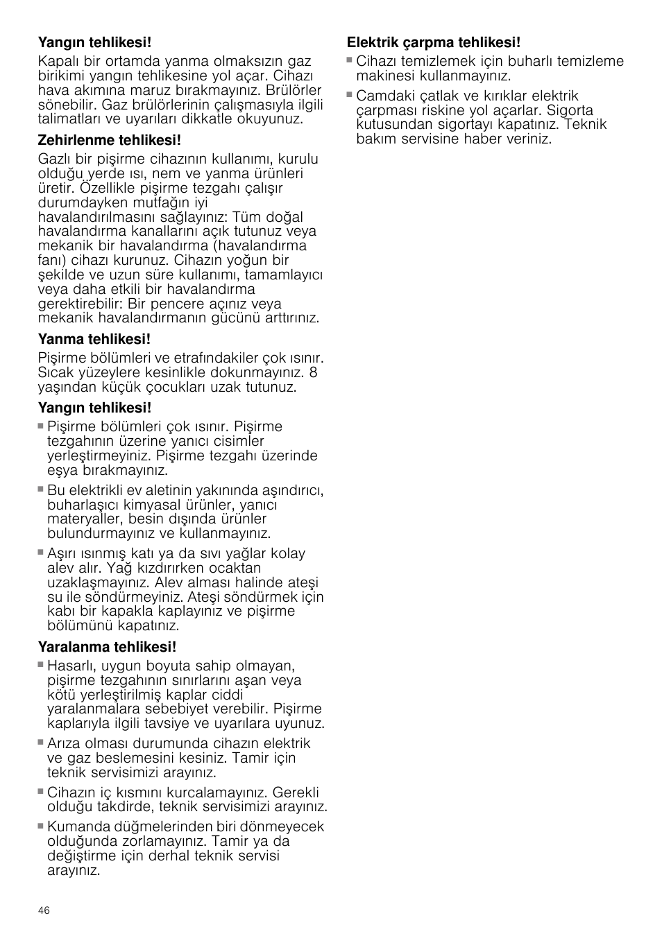 Yangın tehlikesi, Zehirlenme tehlikesi, Yanma tehlikesi | Yaralanma tehlikesi, Elektrik çarpma tehlikesi | Bosch PRS926B70E Gas-Kochstelle Glaskeramik 90 cm User Manual | Page 46 / 52