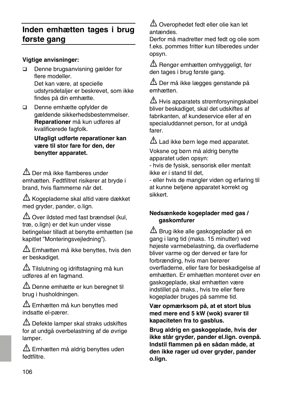 Inden emhætten tages i brug første gang | Bosch DID09T950 Edelstahl 90 cm breit Deckenlüftung User Manual | Page 106 / 124